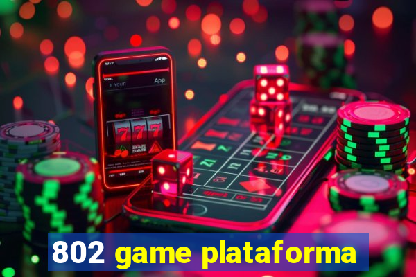 802 game plataforma